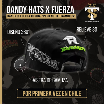 Dandy x Fuerza "Pero no te enamores"
