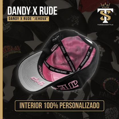 Dandy x Rude "JEHOVA"