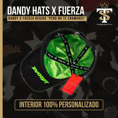 Dandy x Fuerza "Pero no te enamores"