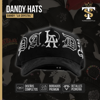Dandyhats "Crystal Los Angeles"