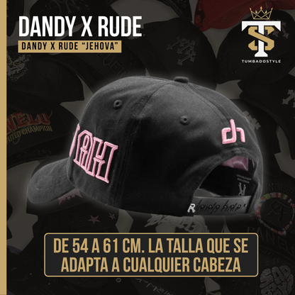 Dandy x Rude "JEHOVA"
