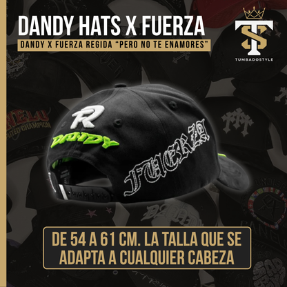 Dandy x Fuerza "Pero no te enamores"