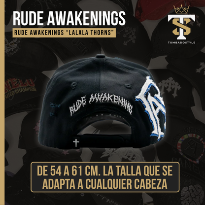 Rude Awakenings "LaLaLa Thorns"