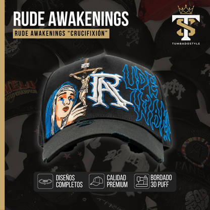 Rude Awakenings “Crucifixión”