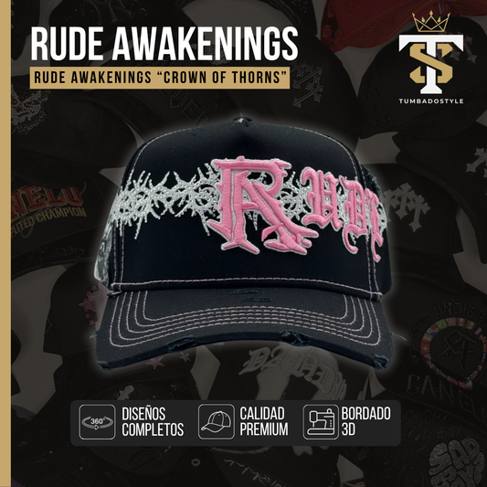 Rude Awakenings "Crown of Thorns"