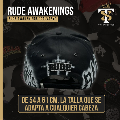 Rude Awakenings "CALVARY"