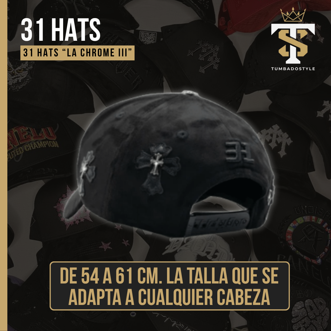 31 Hats "LA Chrome III"