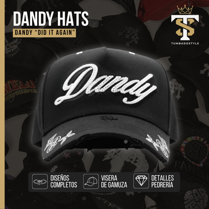 Dandy Hats "Did it Again"